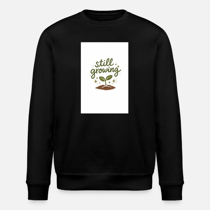 still growing - Stanley/Stella ROLLER Unisex Organic Sweatshirt - black
