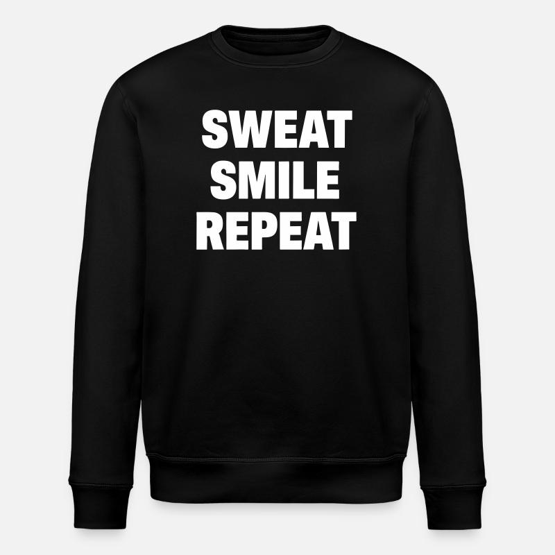 Sourire en sueur, répéter - Sweat bio ROLLER Stanley/Stella Unisexe - noir