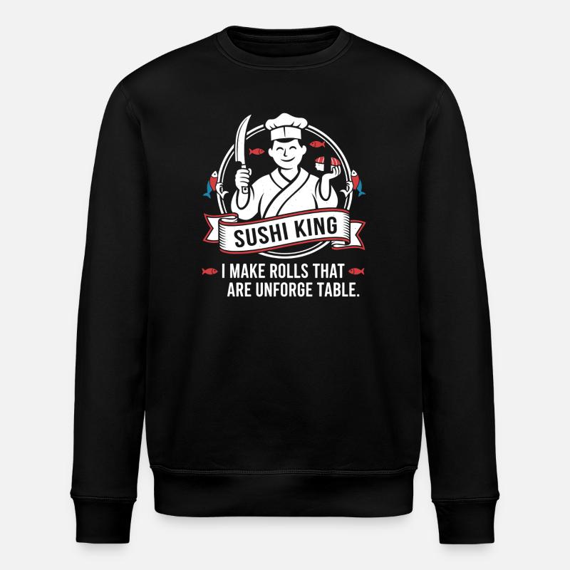 Sushi King : Des rouleaux inoubliables - Sweat bio ROLLER Stanley/Stella Unisexe - noir