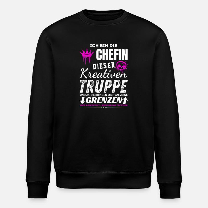 Chefin dieser Kreativen Truppe Chefin Geschenke - Sweat bio ROLLER Stanley/Stella Unisexe - noir