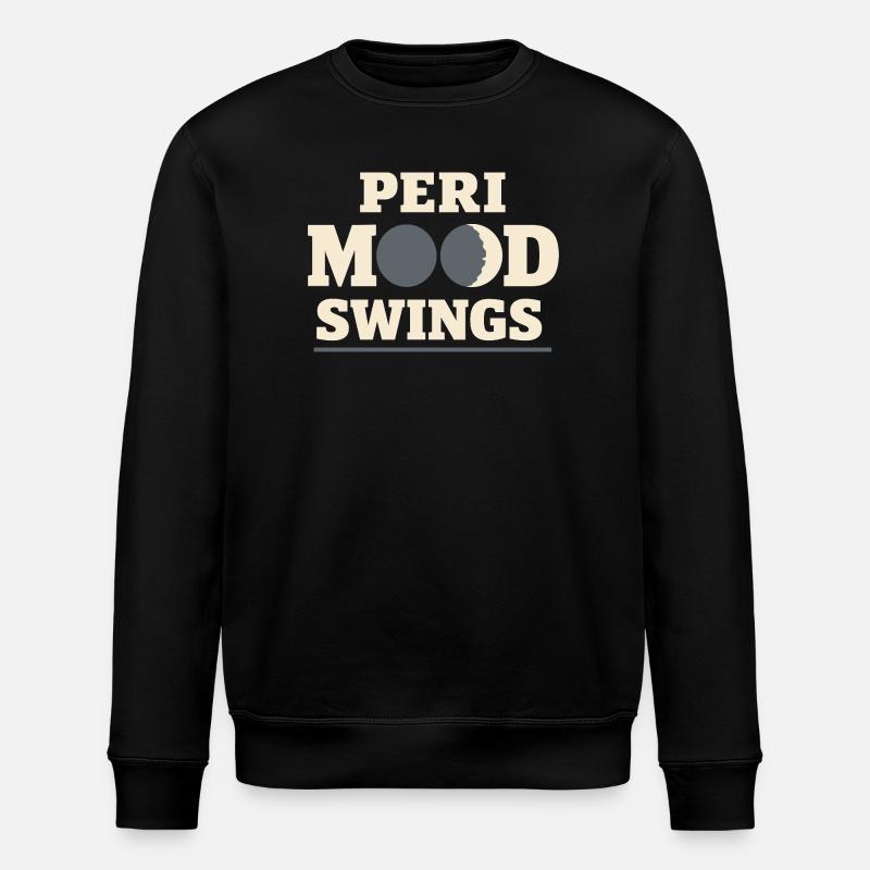 Perimenopause Humor Perimenopause - Stanley/Stella ROLLER Unisex Organic Sweatshirt - black