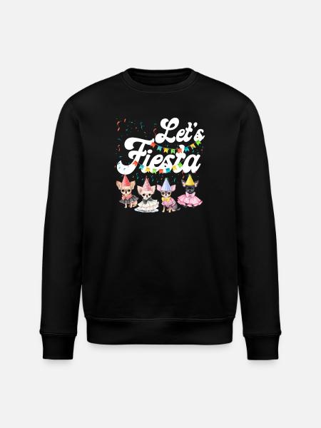 Chihuahua Chihuahueño Let's Fiesta - Stanley/Stella ROLLER Unisex Organic Sweatshirt - black