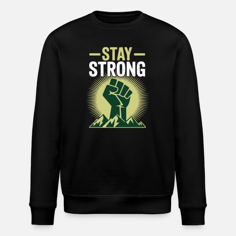 Stay Strong - Power Faust Mountains Design - Stanley/Stella ROLLER Unisex Organic Sweatshirt - black