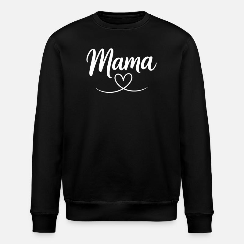 Mama Heart Script - Sweat bio ROLLER Stanley/Stella Unisexe - noir