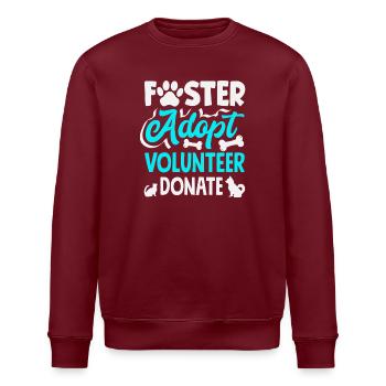 Foster Adopt Volunteer Animal Rescue Shelter - Stanley/Stella ROLLER Unisex Organic Sweatshirt - burgundy - Front - Nik (191cm)