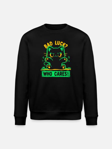 Bad Luck Who Care's - Stanley/Stella Unisex Bio-Sweatshirt ROLLER - Schwarz