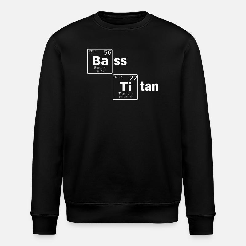 Bass Titan Periodensystem Elemente Nerd - Stanley/Stella Unisex Bio-Sweatshirt ROLLER - Schwarz
