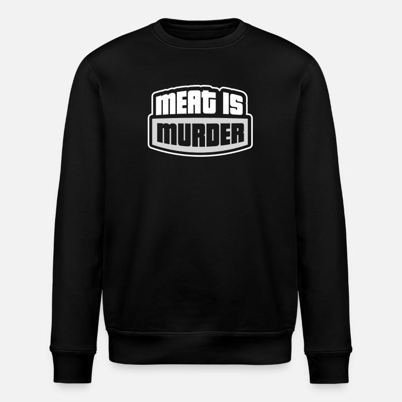 meat is murder - Stanley/Stella ROLLER Unisex Organic Sweatshirt - black