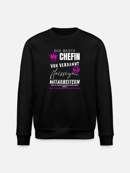 beste Chefin von verdammt fleissigen Mitarbeitern - Stanley/Stella ROLLER Unisex Organic Sweatshirt - black