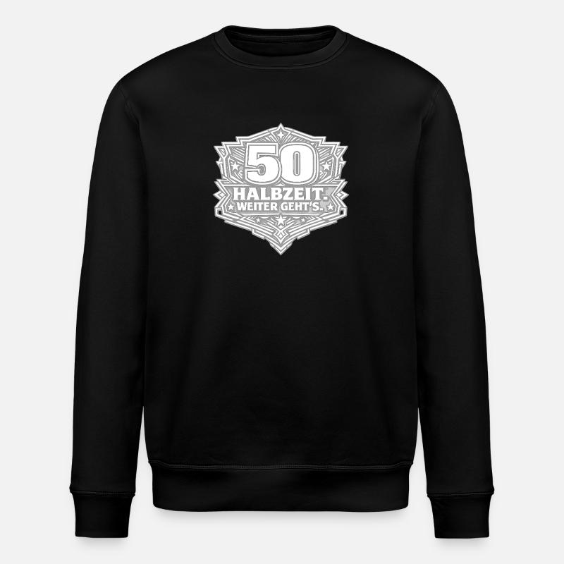 50 Halbezeit Weiter Gehts - Stanley/Stella Unisex Bio-Sweatshirt ROLLER - Schwarz