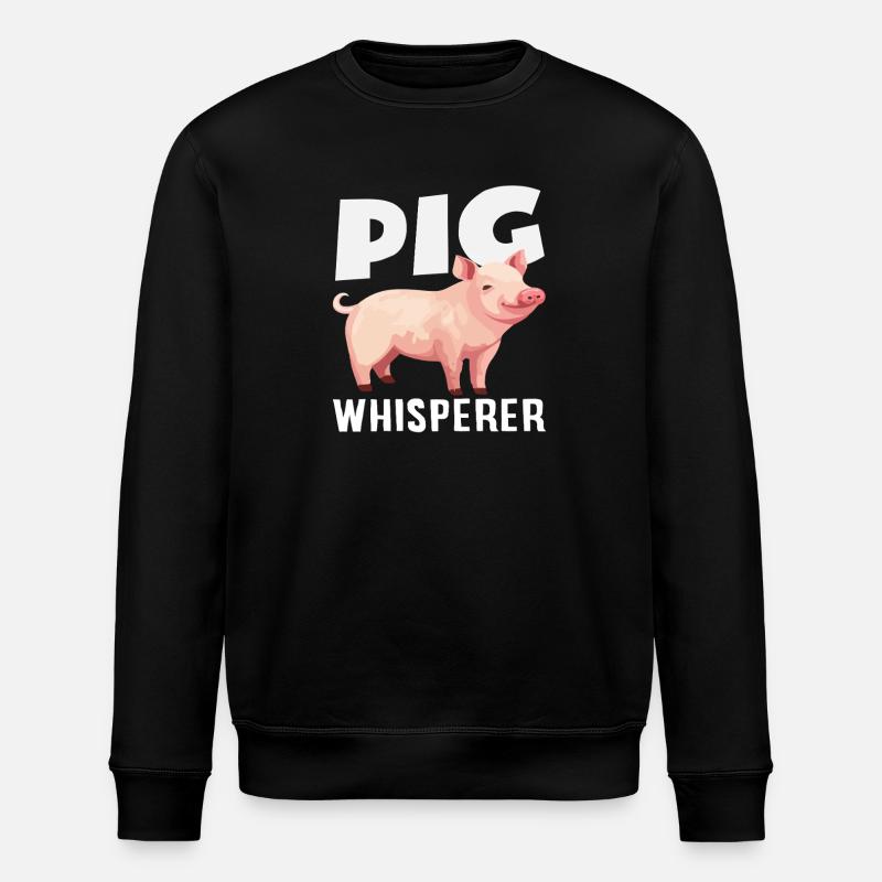 Pig Whisperer Funny Farmer Farmer - Stanley/Stella ROLLER Unisex Organic Sweatshirt - black
