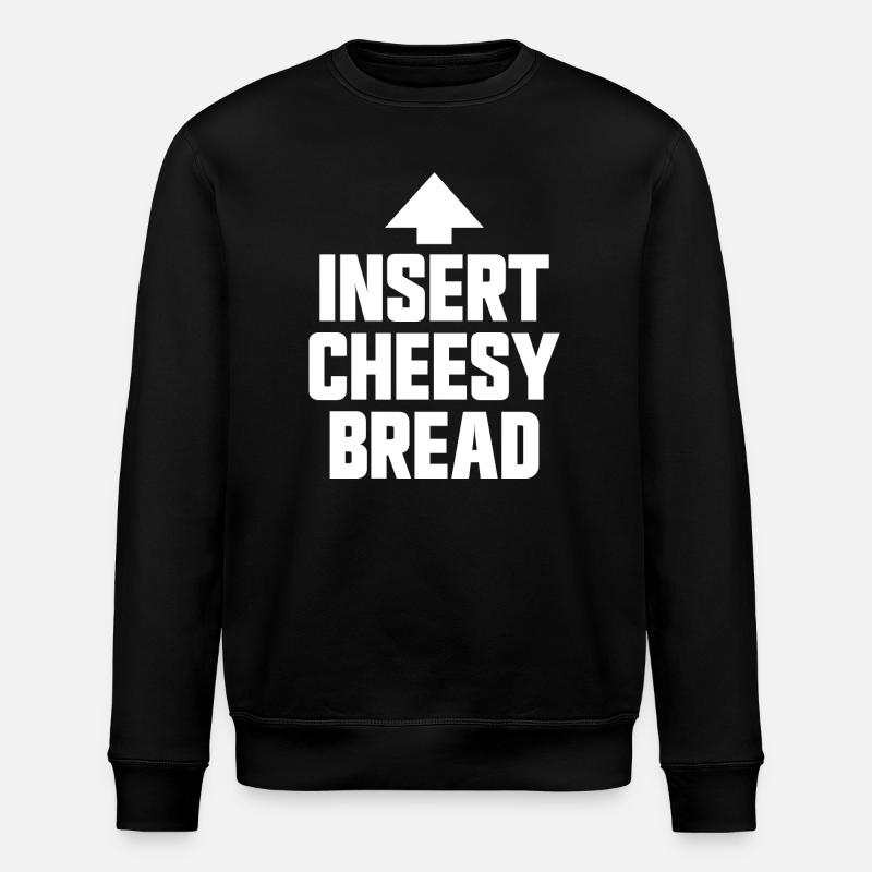 Cheese bread (favorite food) - Stanley/Stella ROLLER Unisex Organic Sweatshirt - black