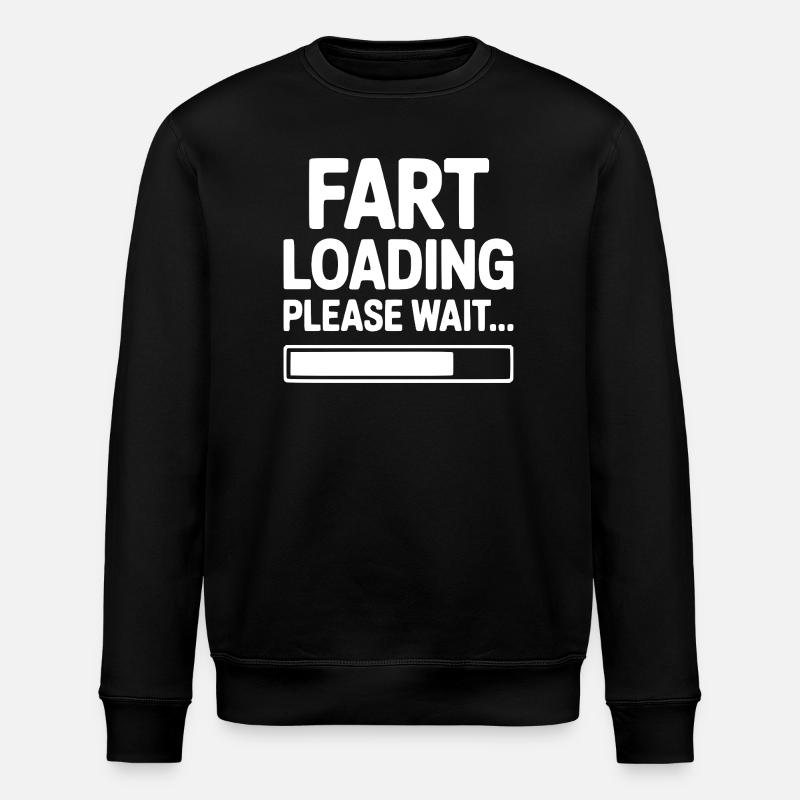 Fart Loading Please Wait... - Stanley/Stella ROLLER Unisex Organic Sweatshirt - black