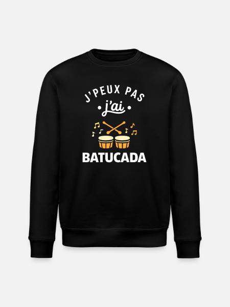 J'peux pas j'ai Batucada - Sweat bio ROLLER Stanley/Stella Unisexe - noir