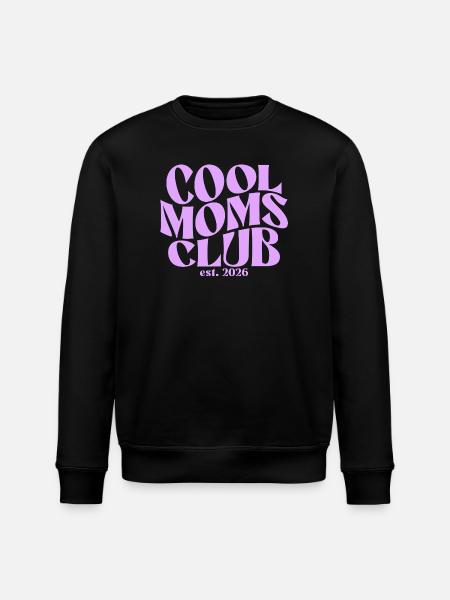 Cool Moms Club - Mom 2026 Gift - Stanley/Stella ROLLER Unisex Organic Sweatshirt - black