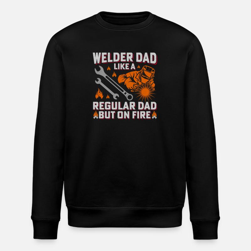 Welder Dad Firepower Design - Stanley/Stella ROLLER Unisex Organic Sweatshirt - black