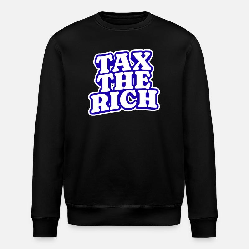 Tax The Rich - Stanley/Stella Unisex Bio-Sweatshirt ROLLER - Schwarz