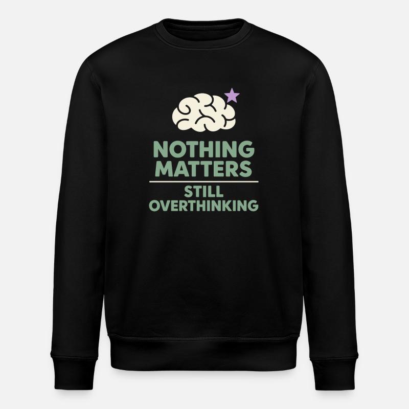 Humour existentiel, nihilisme, humour, - Sweat bio ROLLER Stanley/Stella Unisexe - noir