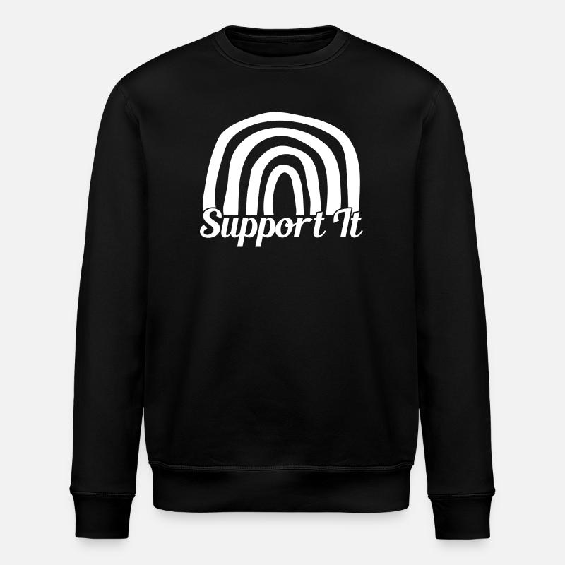 Social Worker Quote Support It Social Work - Stanley/Stella ROLLER Unisex Organic Sweatshirt - black