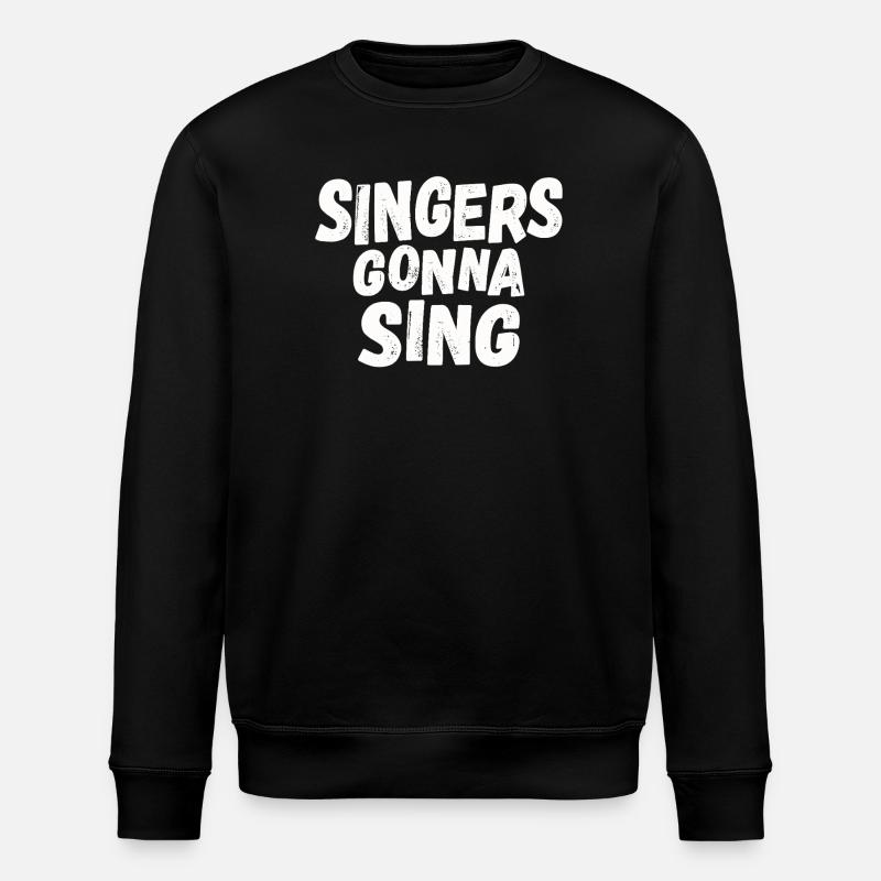 Les chanteurs vont chanter - Sweat bio ROLLER Stanley/Stella Unisexe - noir