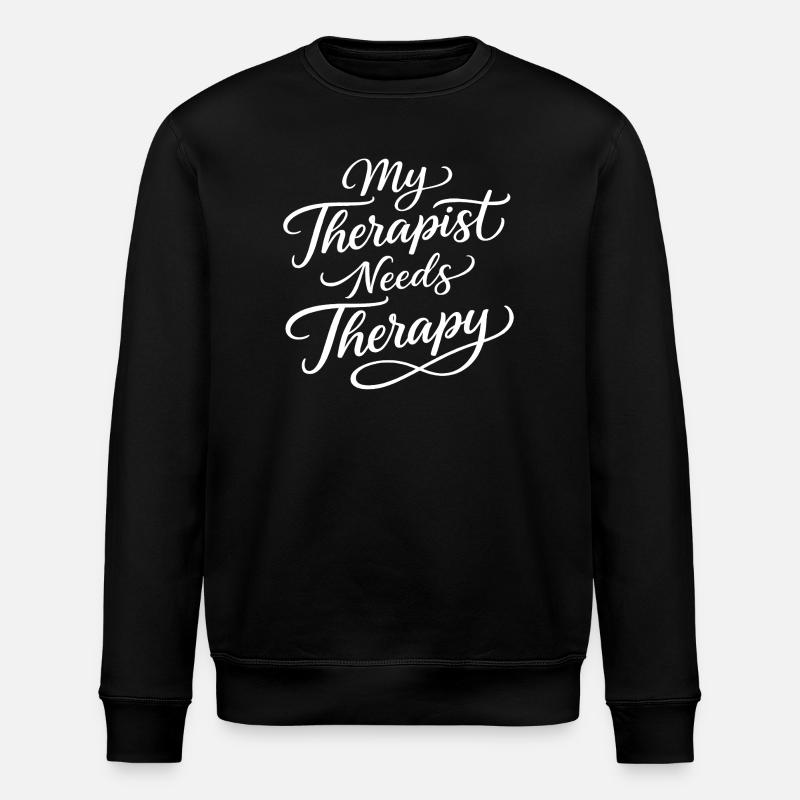 Min terapeut har brug for terapi - Stanley/Stella økologisk unisex-sweatshirt ROLLER - sort