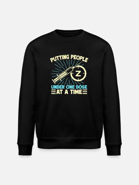 Anesthesiologist Putting People One Dose - Stanley/Stella ROLLER Unisex Organic Sweatshirt - black
