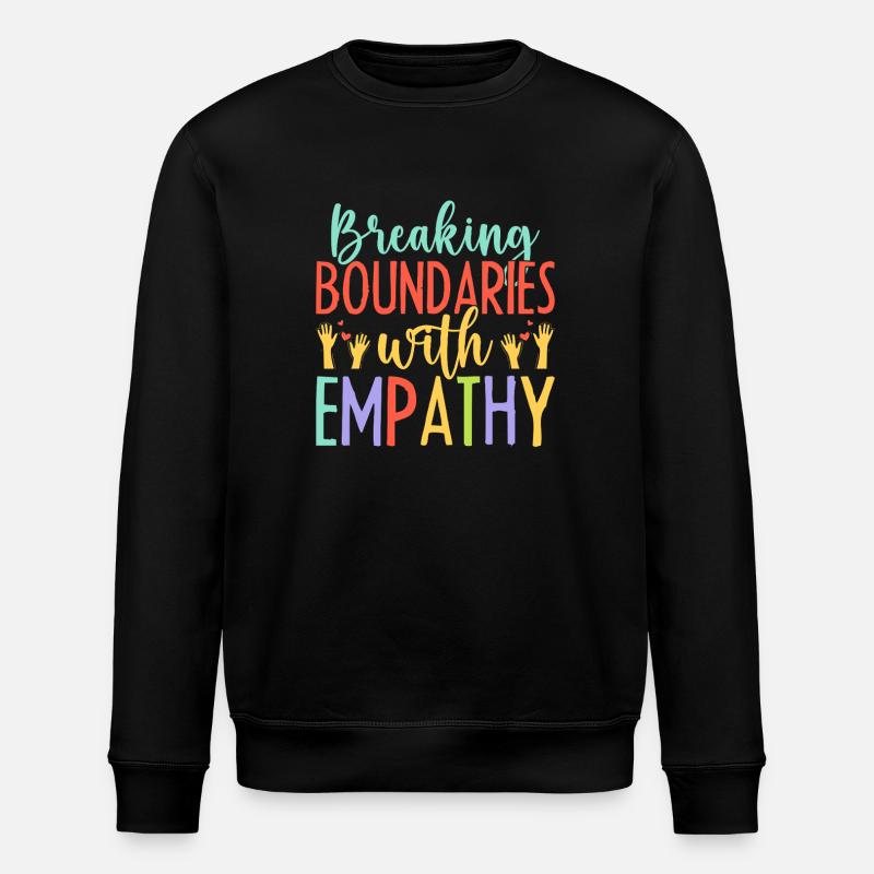 Volunteer Appreciation Breaking Boundaries With - Stanley/Stella ROLLER Unisex Organic Sweatshirt - black