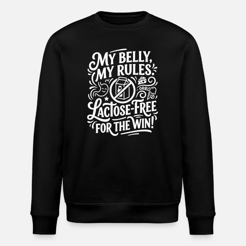 Lactose-free Belly Rules Humor - Stanley/Stella ROLLER Unisex Organic Sweatshirt - black