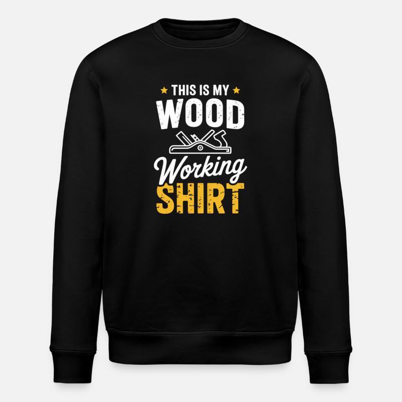 This Woodworking Shirt - Stanley/Stella Unisex Bio-Sweatshirt ROLLER - Schwarz
