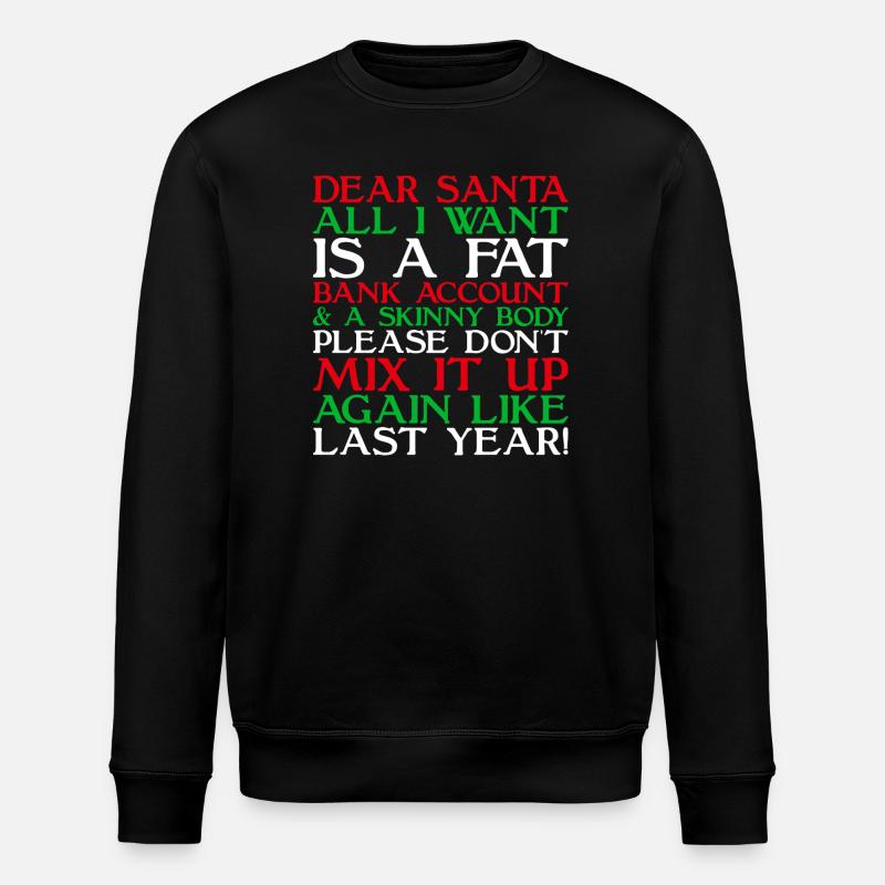 Lieber Weihnachtsmann - Stanley/Stella Unisex Bio-Sweatshirt ROLLER - Schwarz