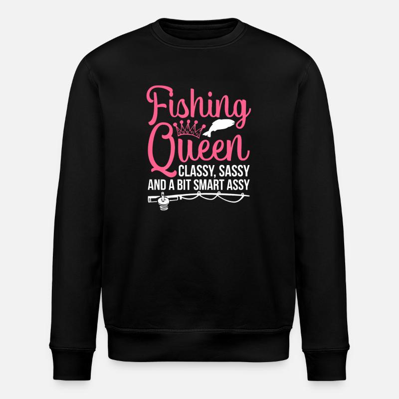 Fishing Queen: Classy Sassy Angler - Stanley/Stella ROLLER Unisex Organic Sweatshirt - black