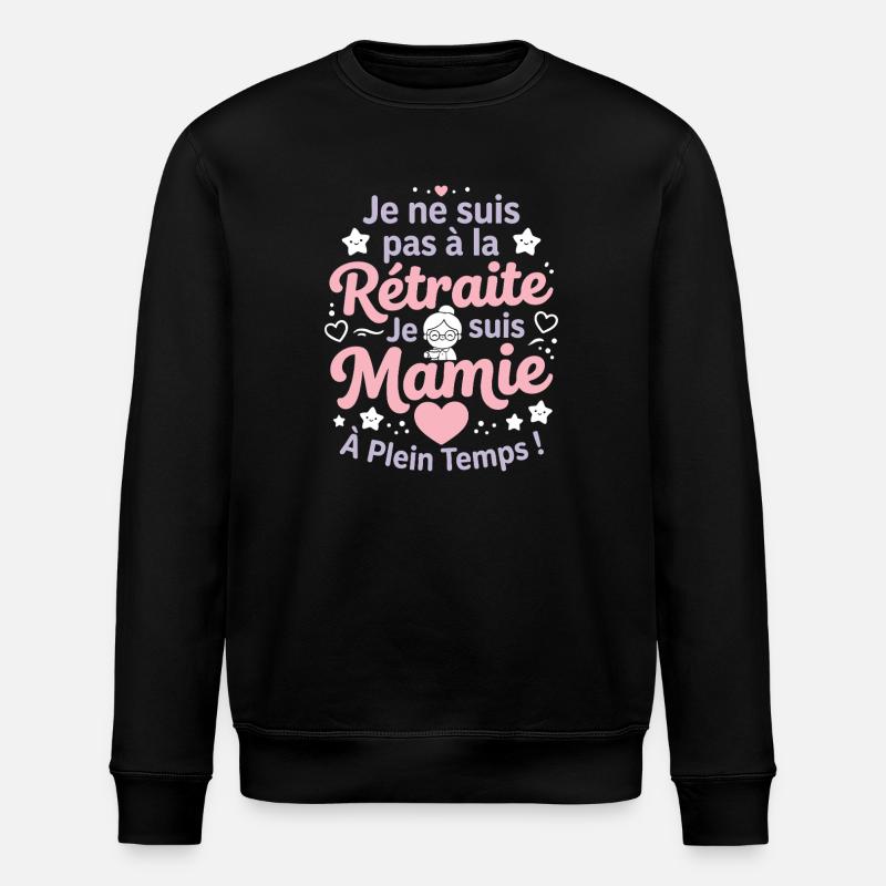 Mamie en Plein Temps - Sweat bio ROLLER Stanley/Stella Unisexe - noir