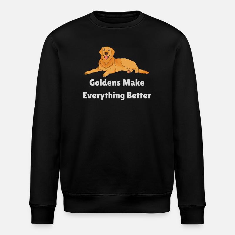 Golden Retrievers Make Everything Better - Stanley/Stella ROLLER Unisex Organic Sweatshirt - black