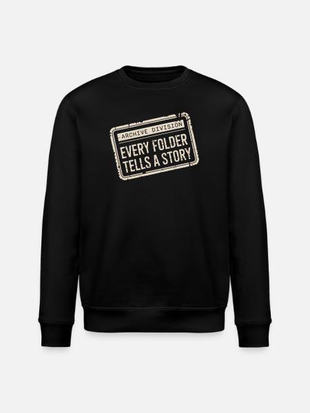 Every Folder Tells a Story - Stanley/Stella ROLLER Unisex Organic Sweatshirt - black