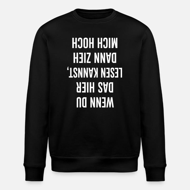 White Capital Letter Statement - Stanley/Stella ROLLER Unisex Organic Sweatshirt - black