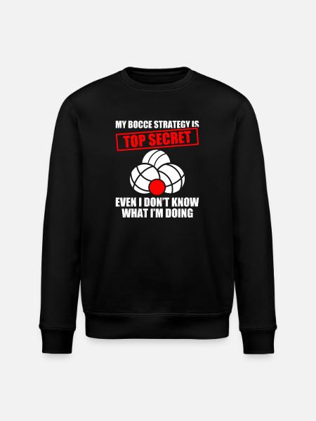 My bocce strategy Petanque Boule player - Stanley/Stella ROLLER Unisex Organic Sweatshirt - black