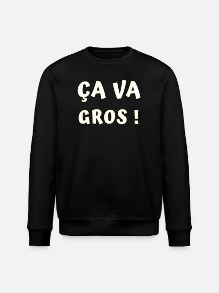 ÇA va gros ! - Sweat bio ROLLER Stanley/Stella Unisexe - noir