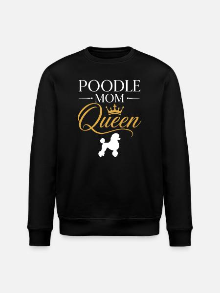 Poodle Queen Mom Crown - Stanley/Stella ROLLER Unisex Organic Sweatshirt - black