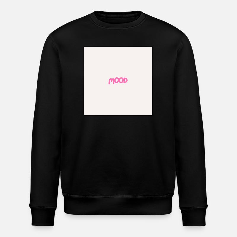"MOOD" Graphic Tee Design - Sweat bio ROLLER Stanley/Stella Unisexe - noir