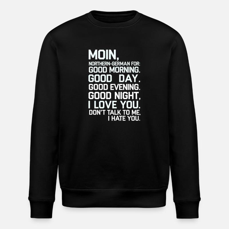 Moin Norddeutsch Gefuhlsmix Design - Stanley/Stella Unisex Bio-Sweatshirt ROLLER - Schwarz