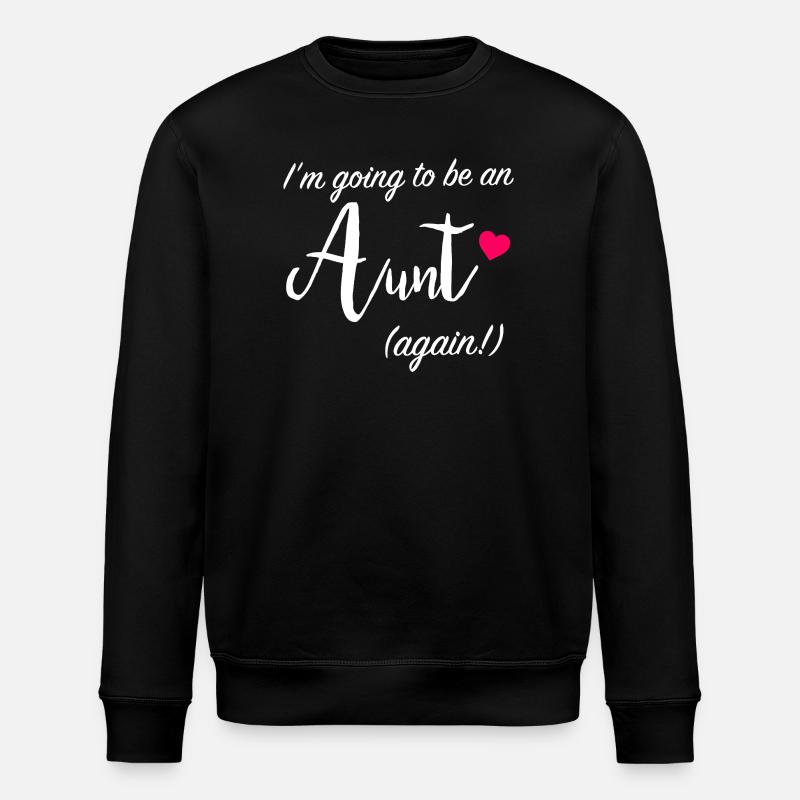 Aunt Again Ankündigungsabschlag - Stanley/Stella Unisex Bio-Sweatshirt ROLLER - Schwarz