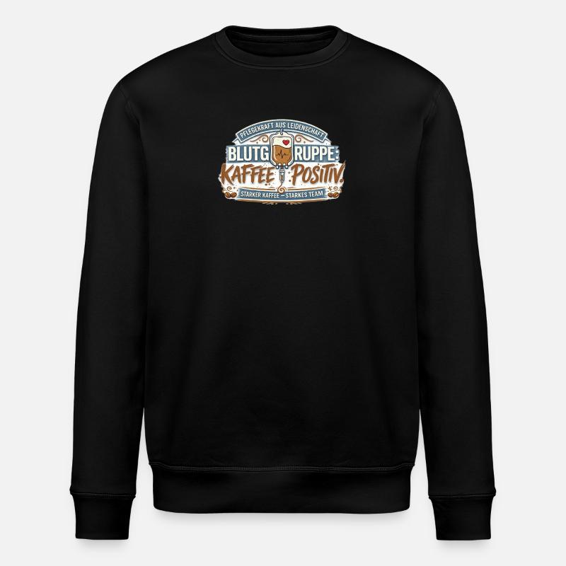 Blutgruppe Kafee Positiv  - Stanley/Stella Unisex Bio-Sweatshirt ROLLER - Schwarz