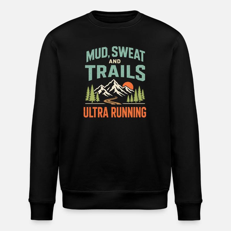 Mud Sweat and Trails Ultra Running - Stanley/Stella Unisex Bio-Sweatshirt ROLLER - Schwarz