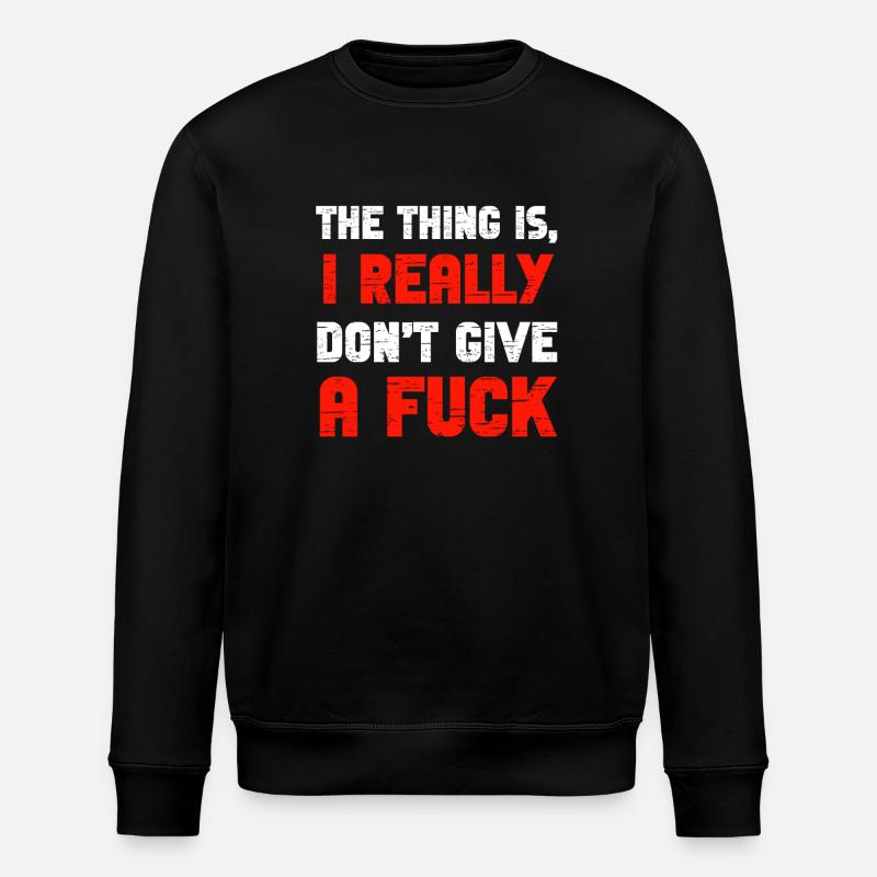 Ist mir wirklich scheißegal. - Stanley/Stella Unisex Bio-Sweatshirt ROLLER - Schwarz