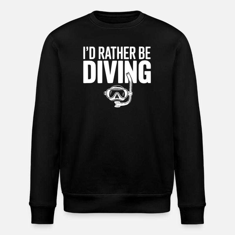 I'd Rather Be Diving - Stanley/Stella ROLLER Unisex Organic Sweatshirt - black