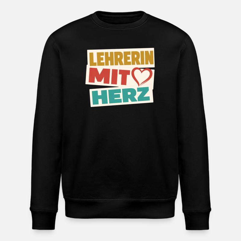 Lehrerin mit Herz! - Stanley/Stella Unisex Bio-Sweatshirt ROLLER - Schwarz