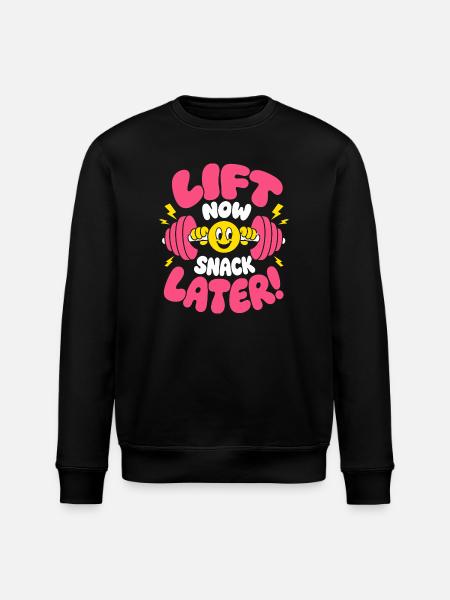 Lift Now Snack Later Weightlifting Fun - Stanley/Stella ROLLER Unisex Organic Sweatshirt - black