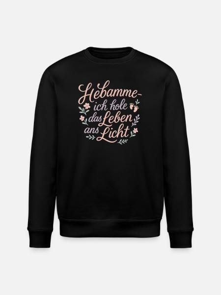 Hebamme: Leben ans Licht - Stanley/Stella Unisex Bio-Sweatshirt ROLLER - Schwarz