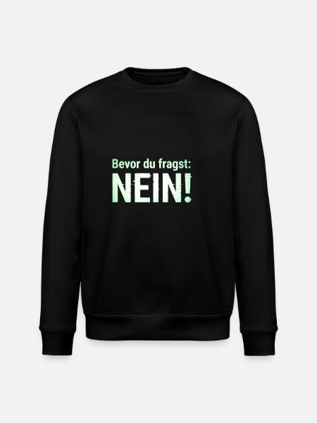 Lustiger Spruch Witziges Statement - Stanley/Stella Unisex Bio-Sweatshirt ROLLER - Schwarz