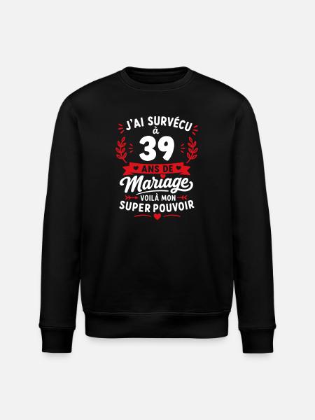 Survivre à 39 ans de mariage - Sweat bio ROLLER Stanley/Stella Unisexe - noir